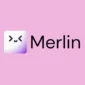 Merlin - trợ lý chatbot được hỗ trợ bởi AI